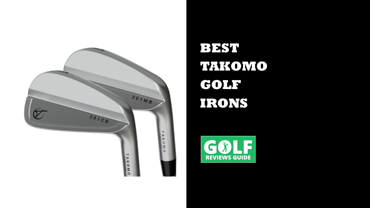 Best Takomo Irons (Which Is Best For You?)